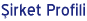 Şirket Profili